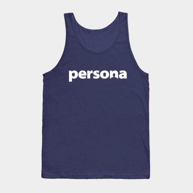 persona Tank Top by MindsparkCreative